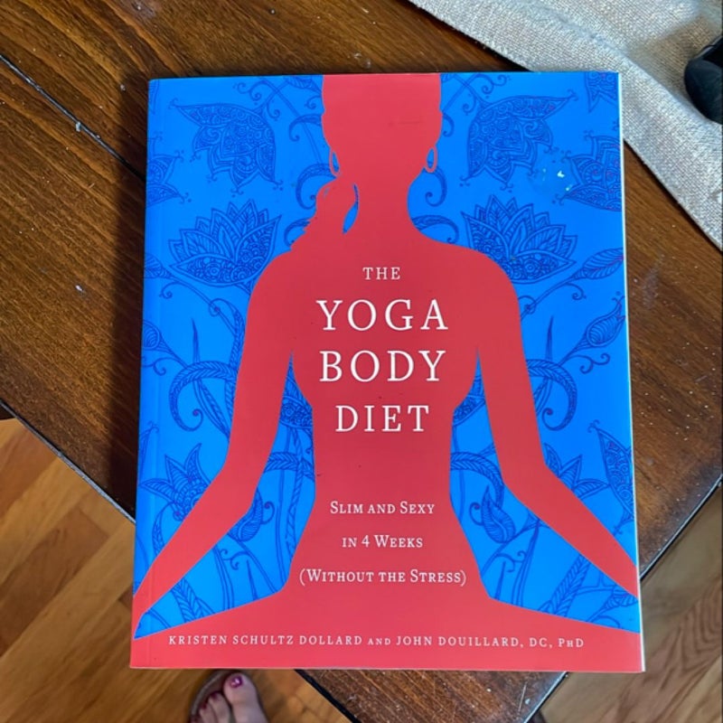 The Yoga Body Diet