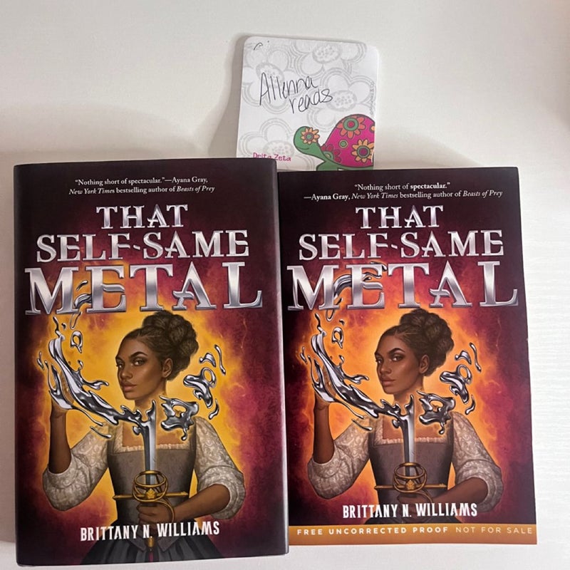 That self same metal hardcover and advanced reader copy
