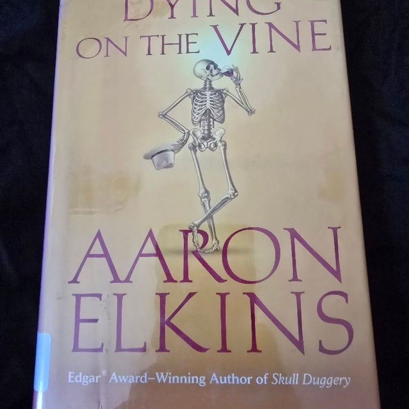 Dying on the Vine