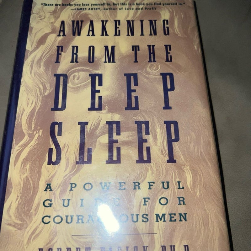 Awakening from the Deep Sleep