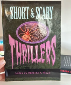 Short and Scary Thrillers