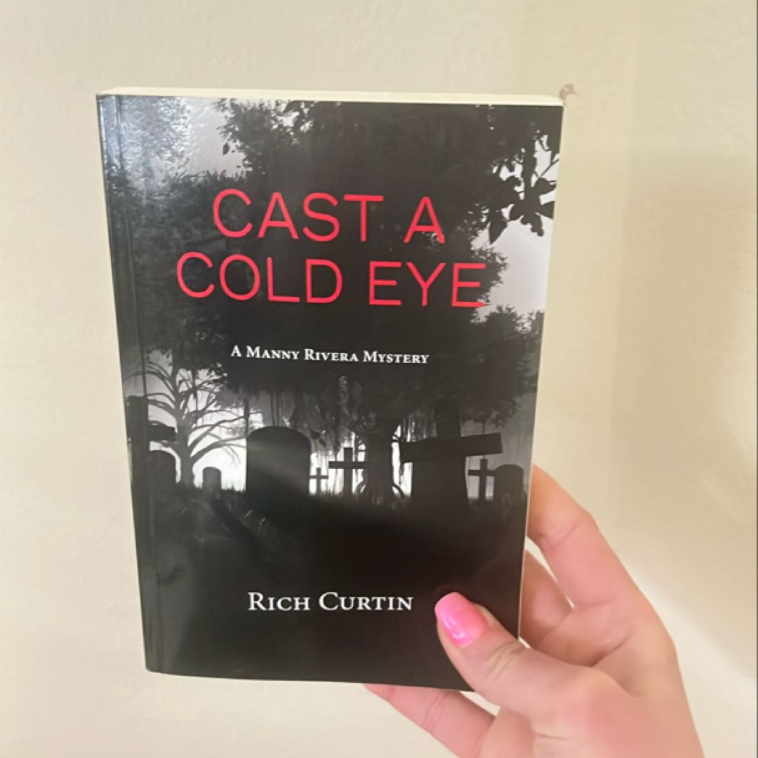 Cast a Cold Eye