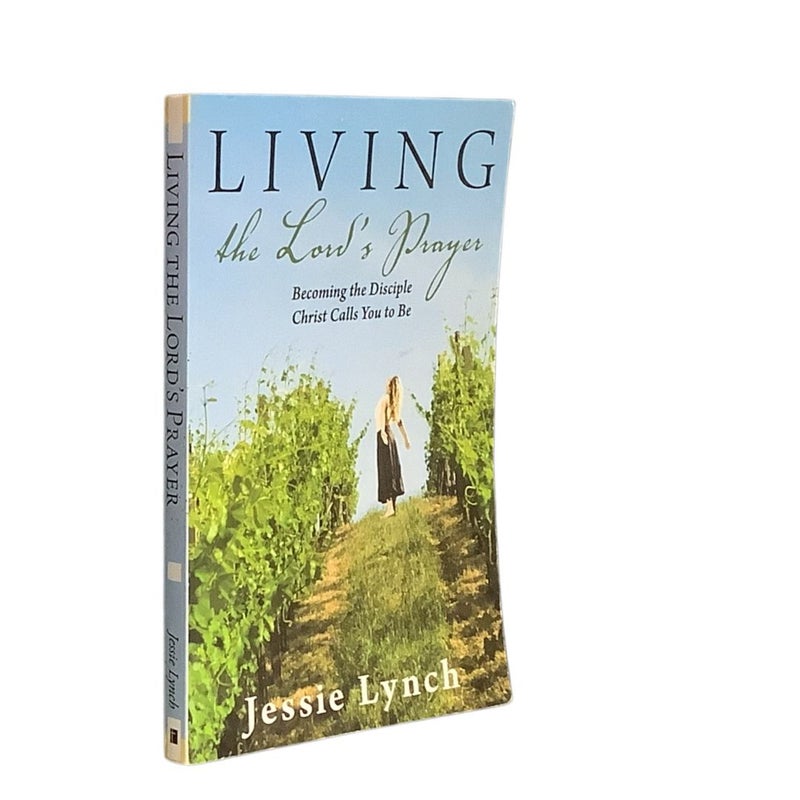 Living the Lord's Prayer