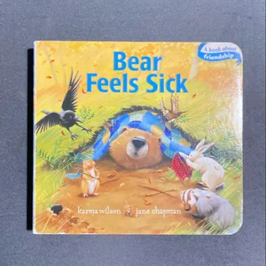 Bear Feels Ill