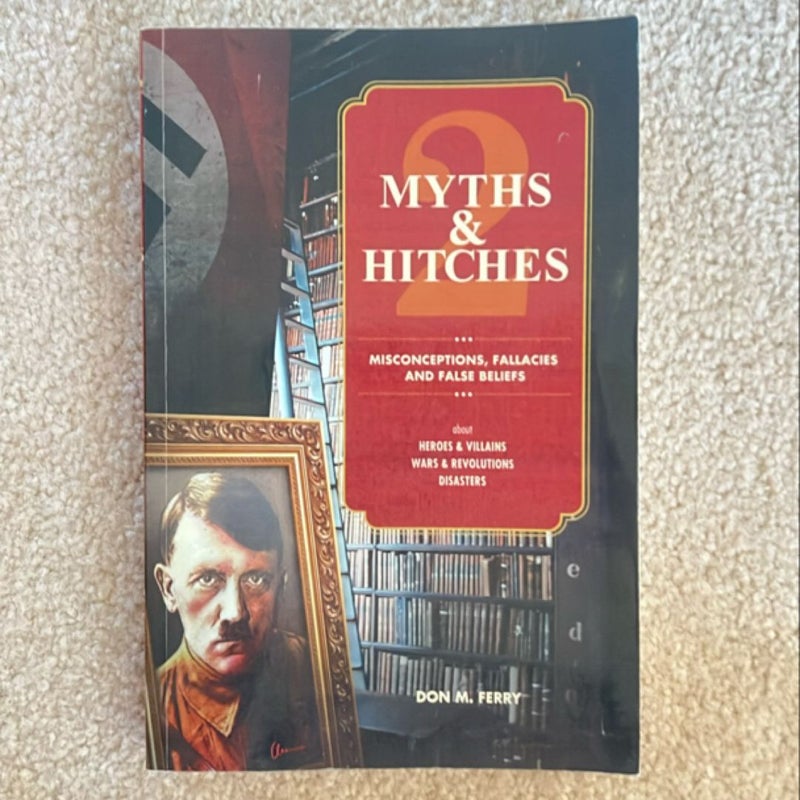 Myths and Hitches 2