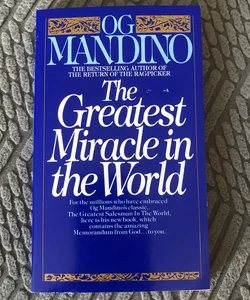 The Greatest Miracle in the World