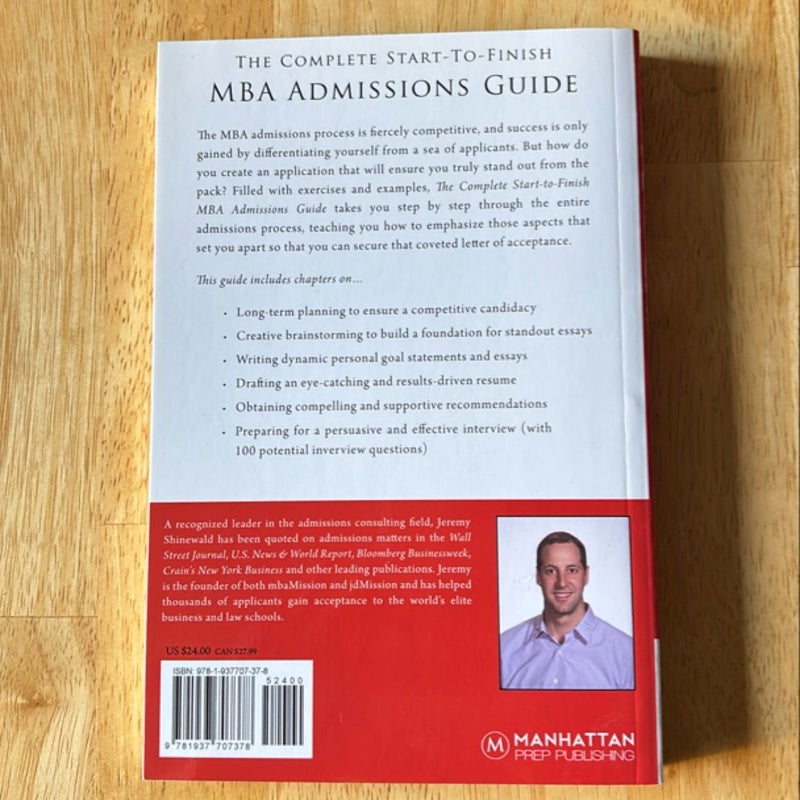 The Complete Start-to-Finish MBA Admissions Guide