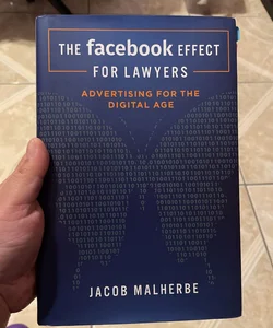 The Facebook Effect for Lawyers