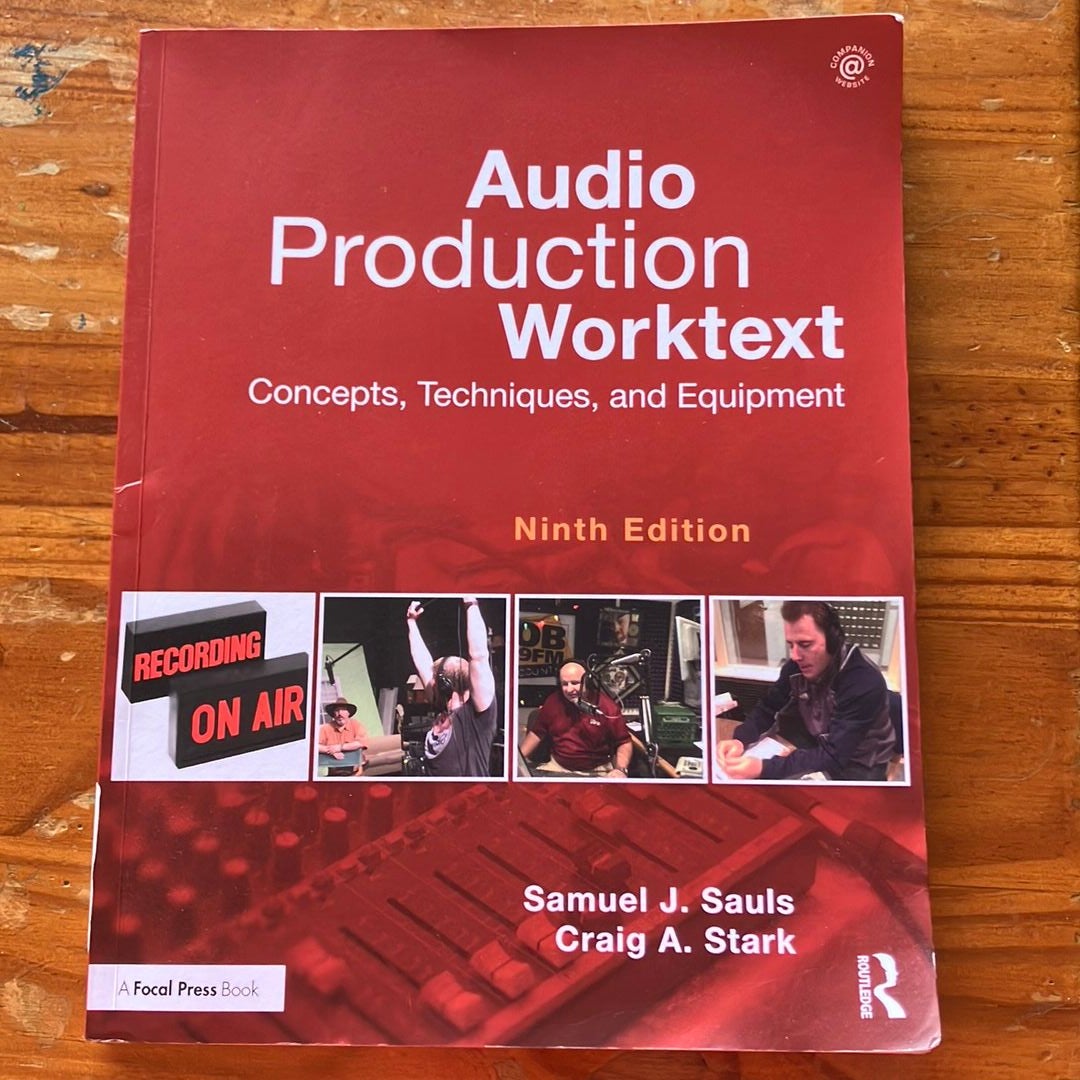 Audio Production Worktext