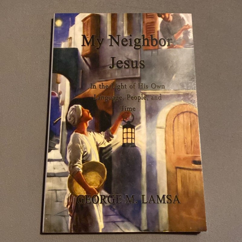 My Neighbor Jesus