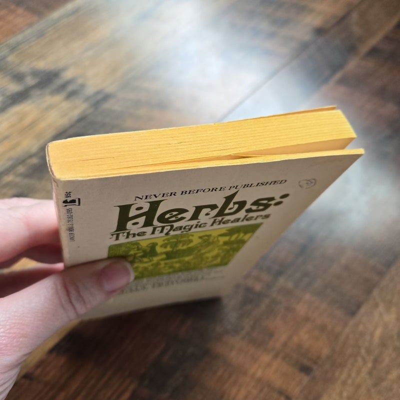 Herbs The Magic Healers