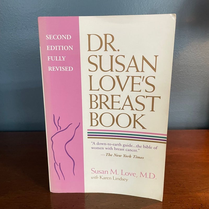 Dr. Susan Love's Breast Book