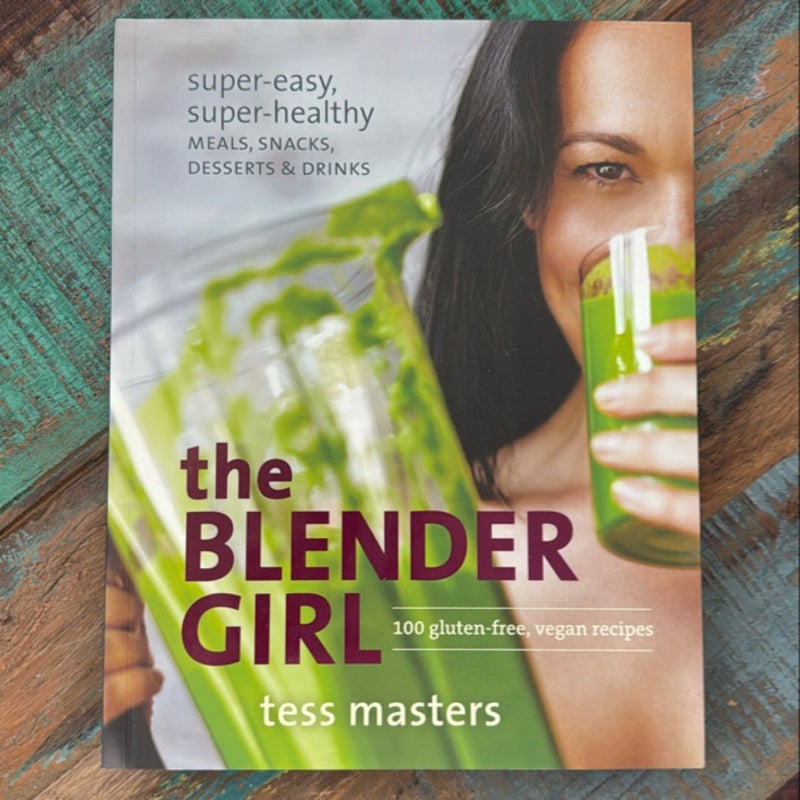 The Blender Girl