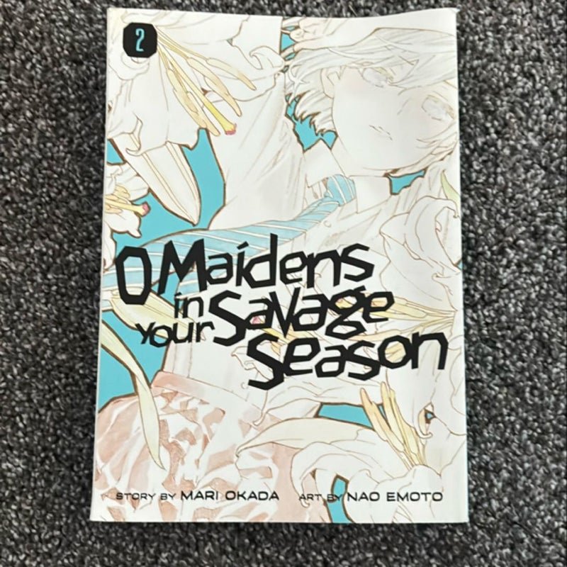 O Maidens in Your Savage Season 2