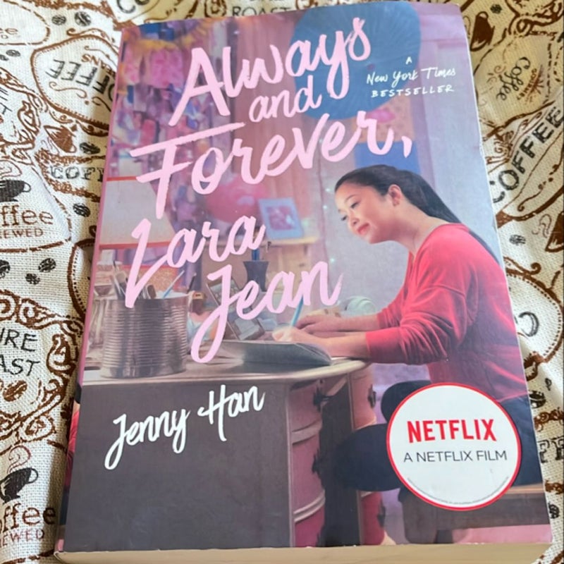 Always and Forever, Lara Jean