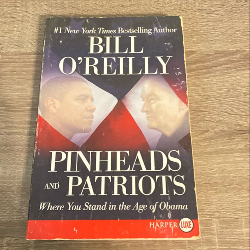 Pinheads and Patriots