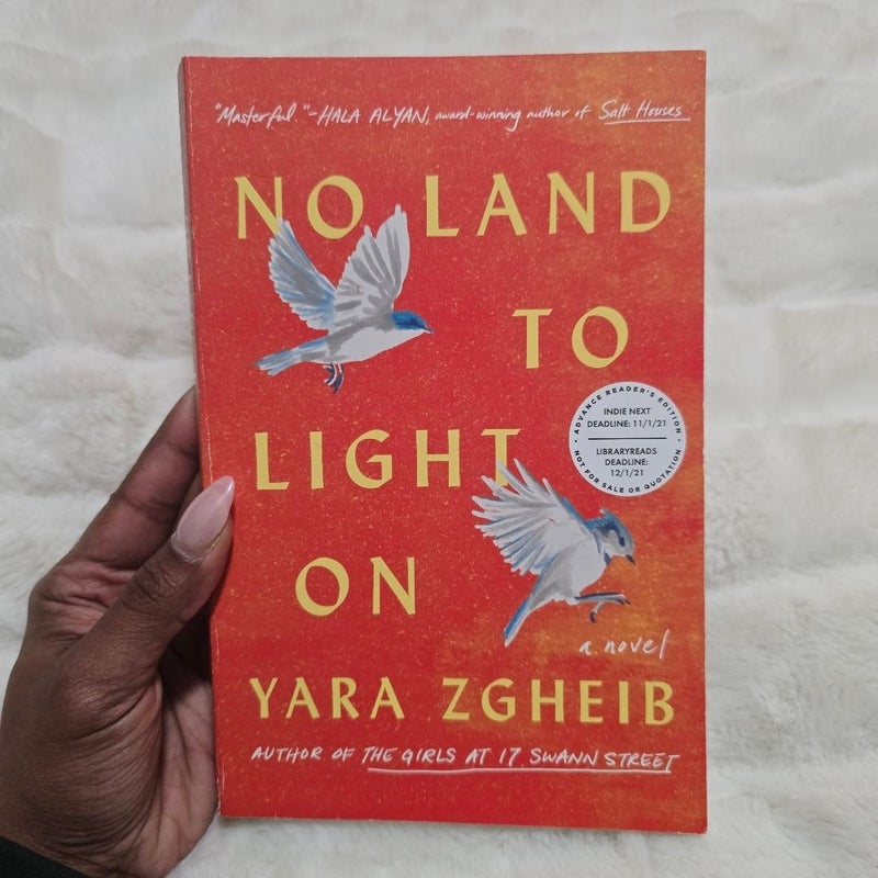 No Land to Light On *** ADVANCE READER'S EDITION ***