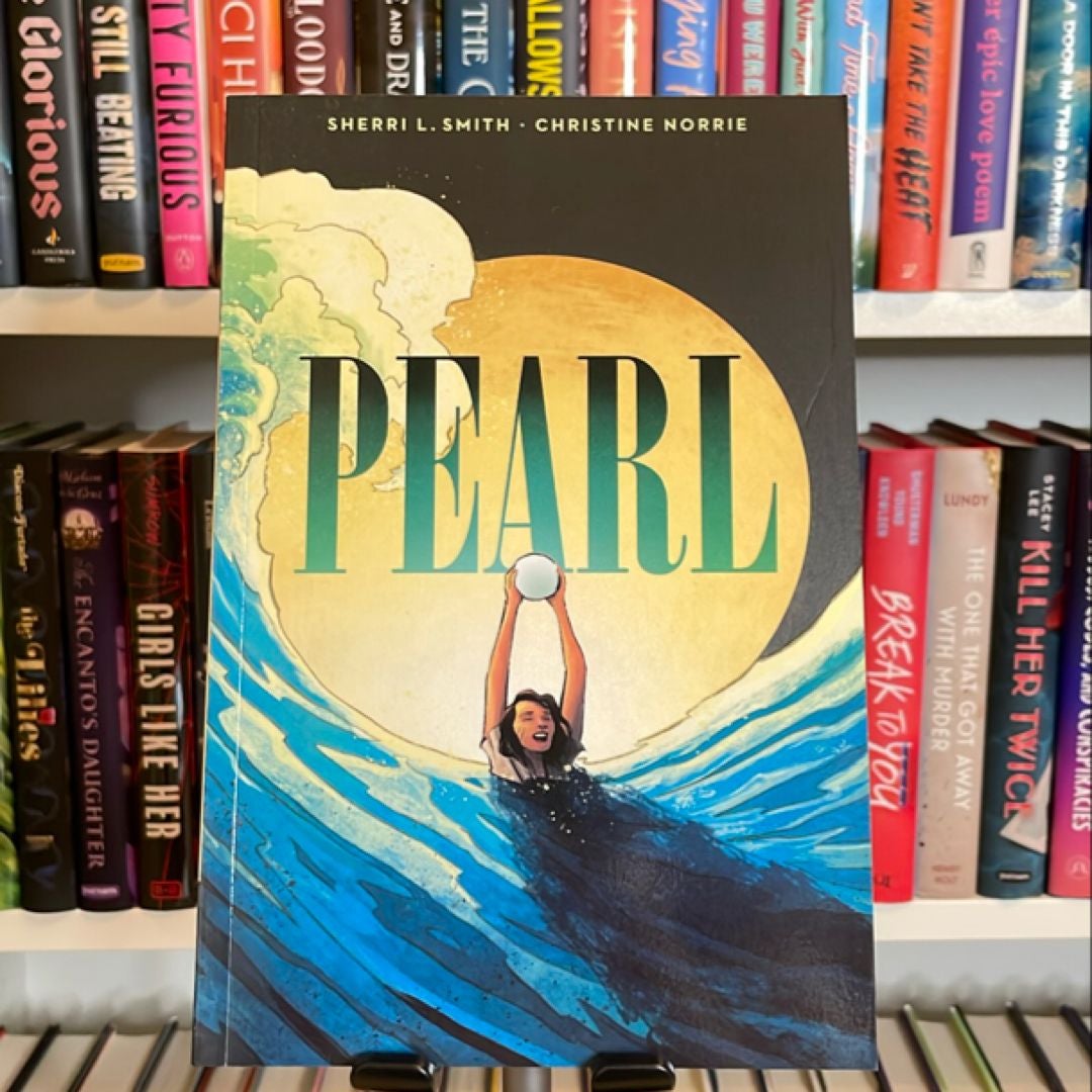 Pearl: a Graphic Novel