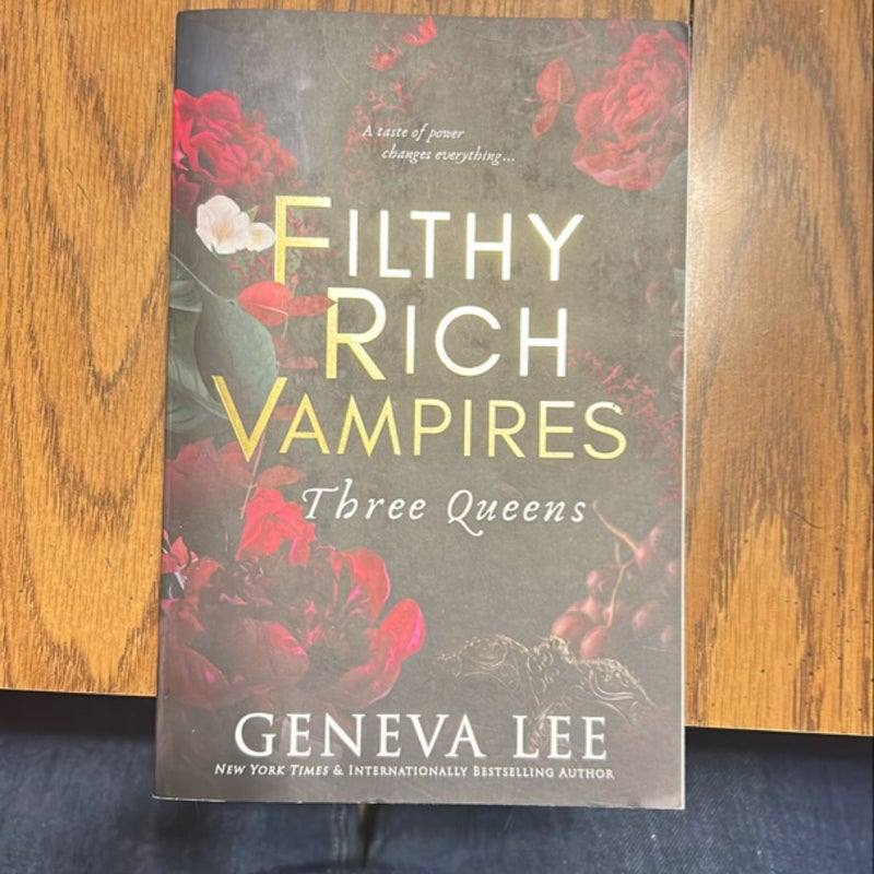 Filthy Rich Vampires: Three Queens