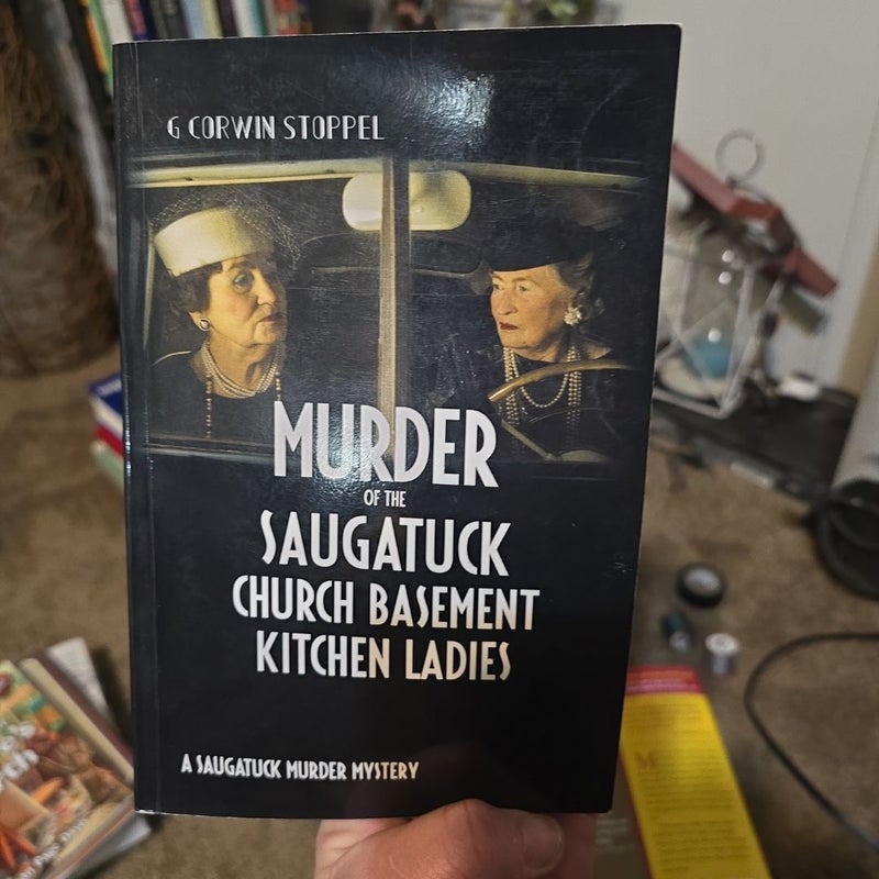 Murder of the Saugatuck Church Basement Kitchen Ladies