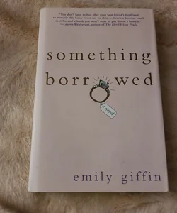 Something Borrowed 