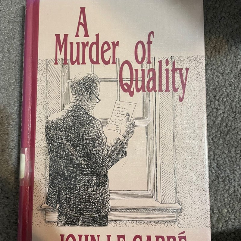 A Murder of Quality