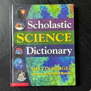 Scholastic Science Dictionary