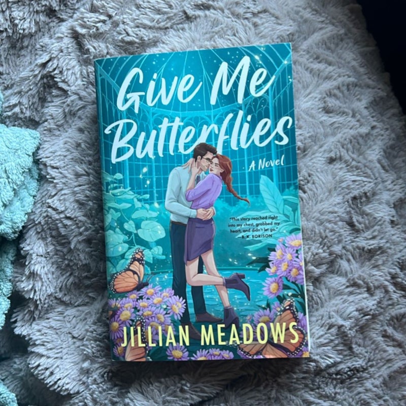 Give Me Butterflies