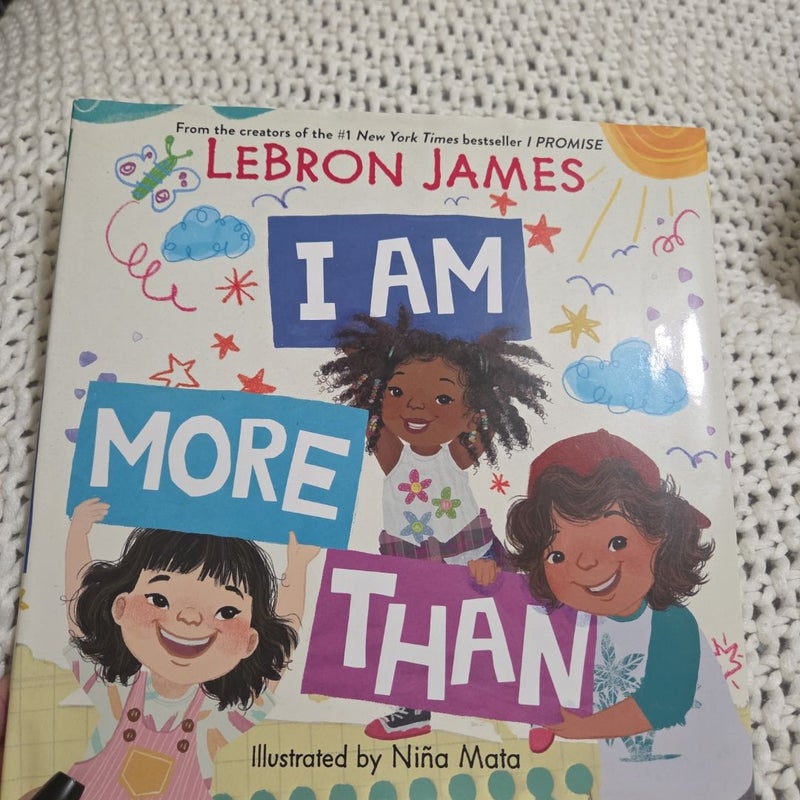 I Am More Than