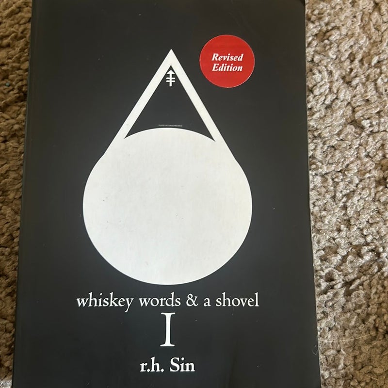 Whiskey Words and a Shovel I