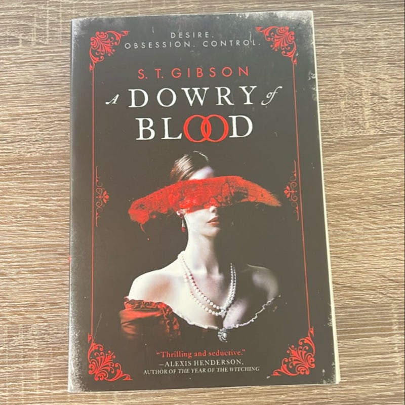 A Dowry of Blood