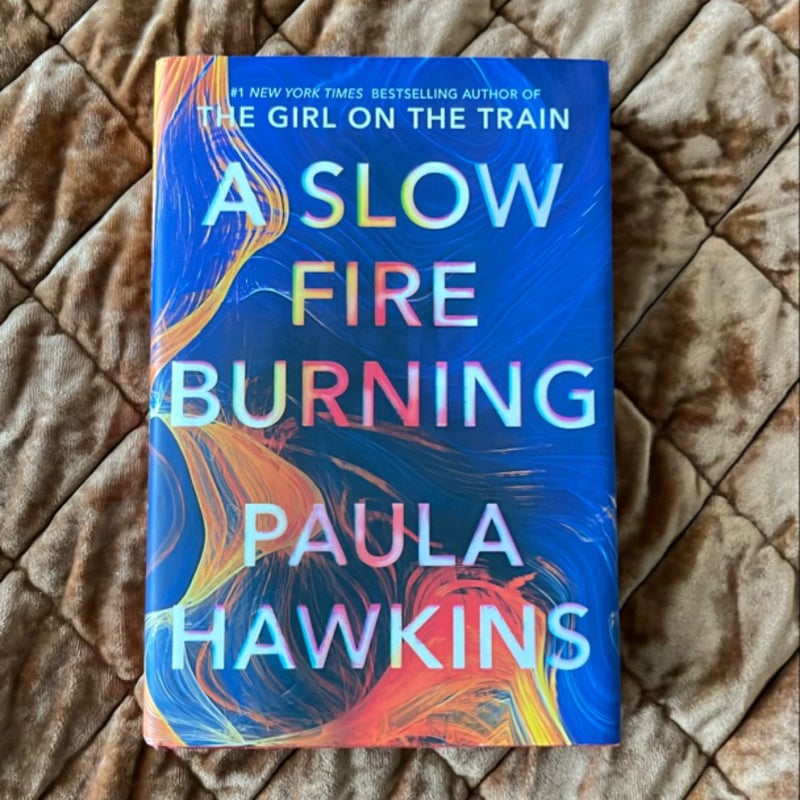 A Slow Fire Burning