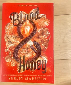 Blood and Honey