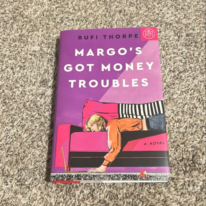 Margo’s Got Money Troubles