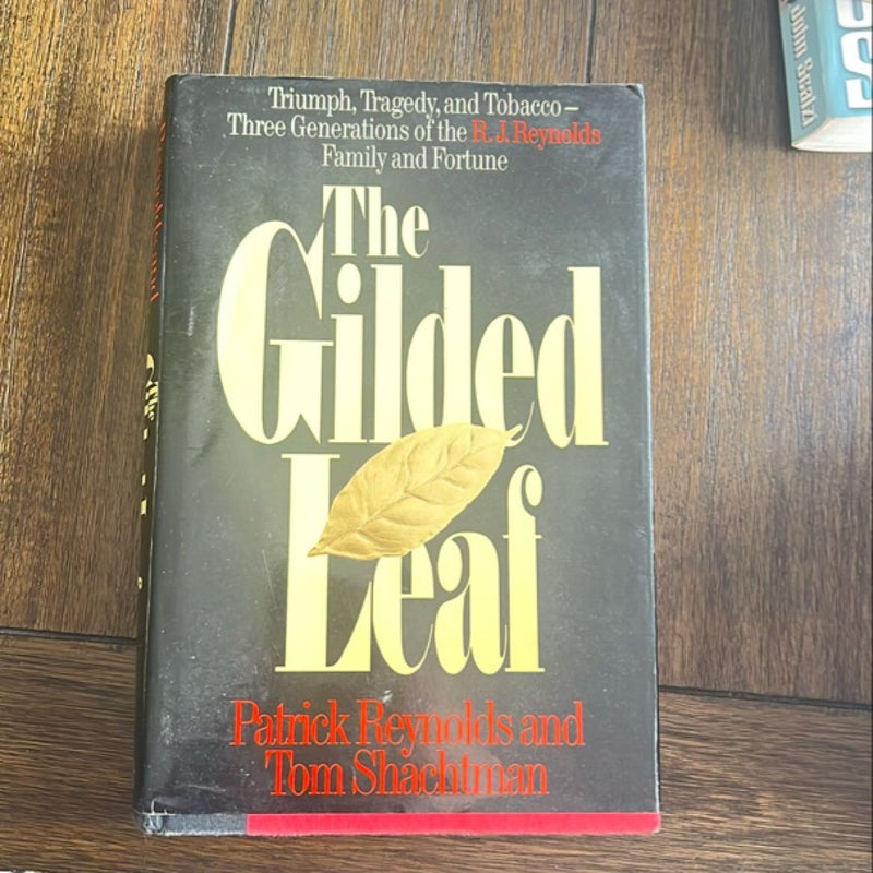 The Gilded Leaf: First Edition