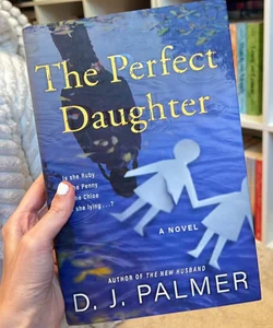 The Perfect Daughter