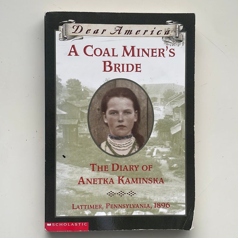 A Coal Miner’s Bride 