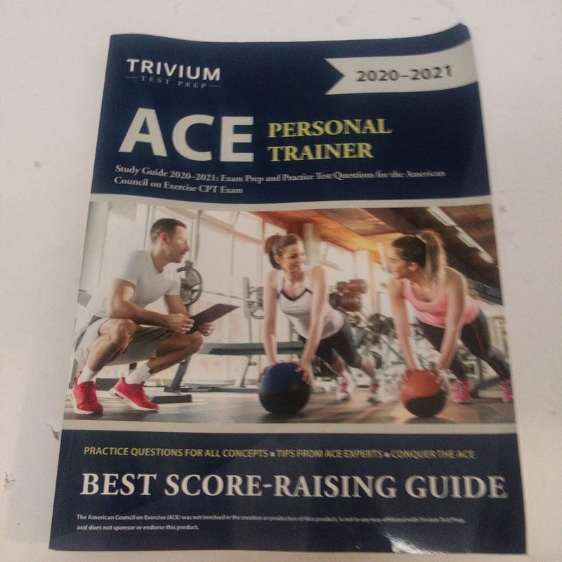 ACE Personal Trainer Study Guide 2020-2021