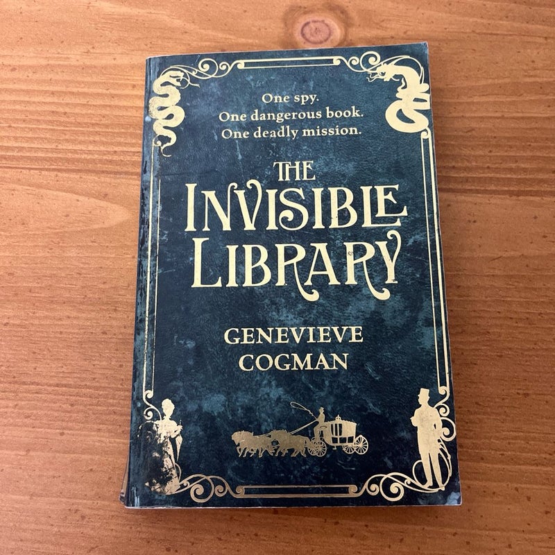 The Invisible Library: the Invisible Library Book 1