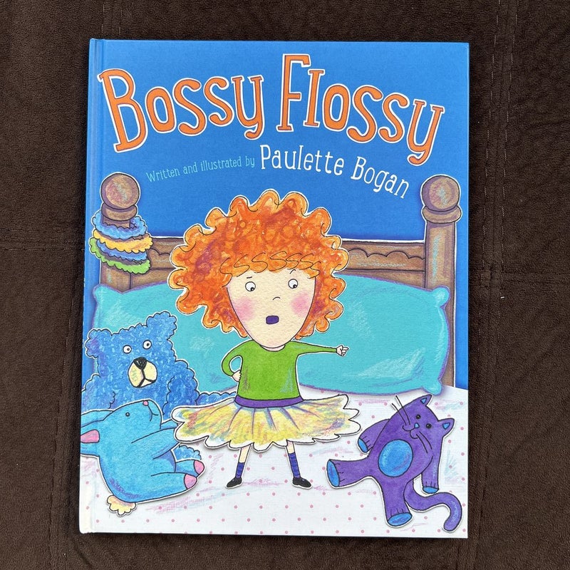 Bossy Flossy