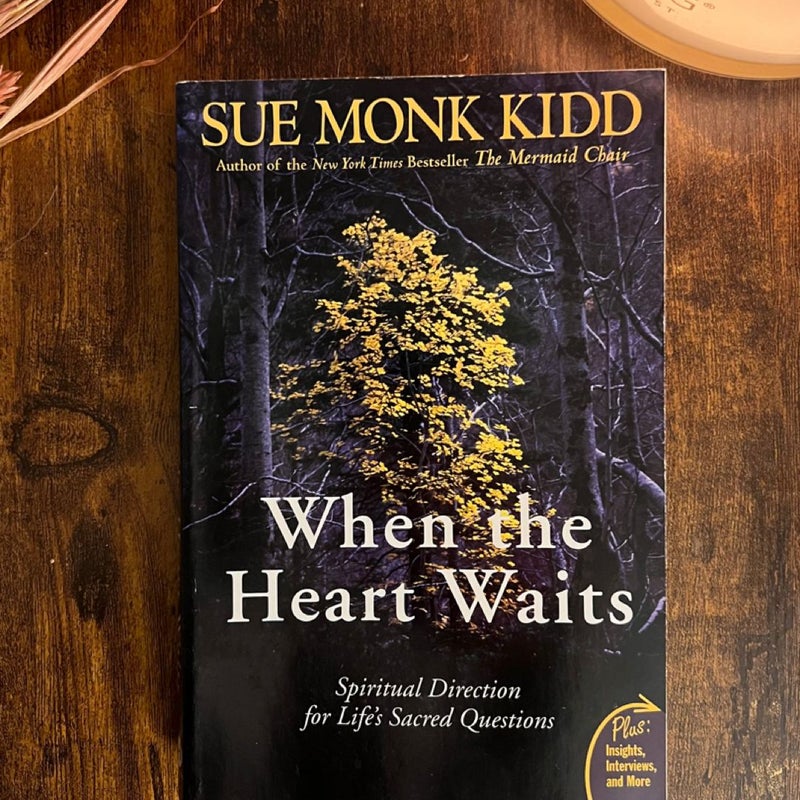 When the Heart Waits