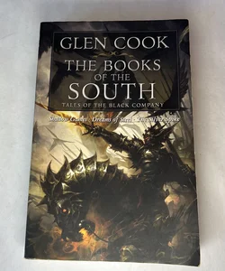 The Books of the South: Tales of the Black Company