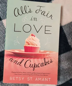 All's Fair in Love and Cupcakes