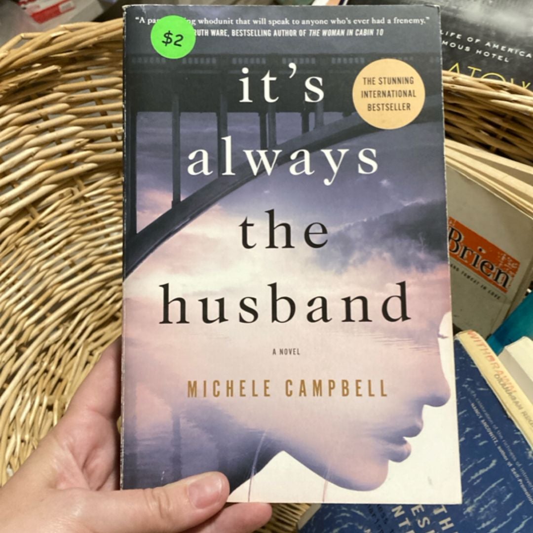 It's Always the Husband