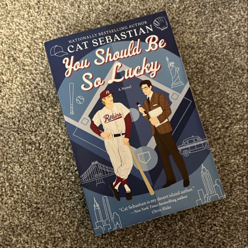 You Should Be So Lucky