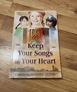 Keep Your Songs in Your Heart 
