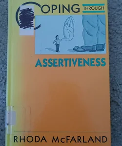 Coping Through Assertiveness