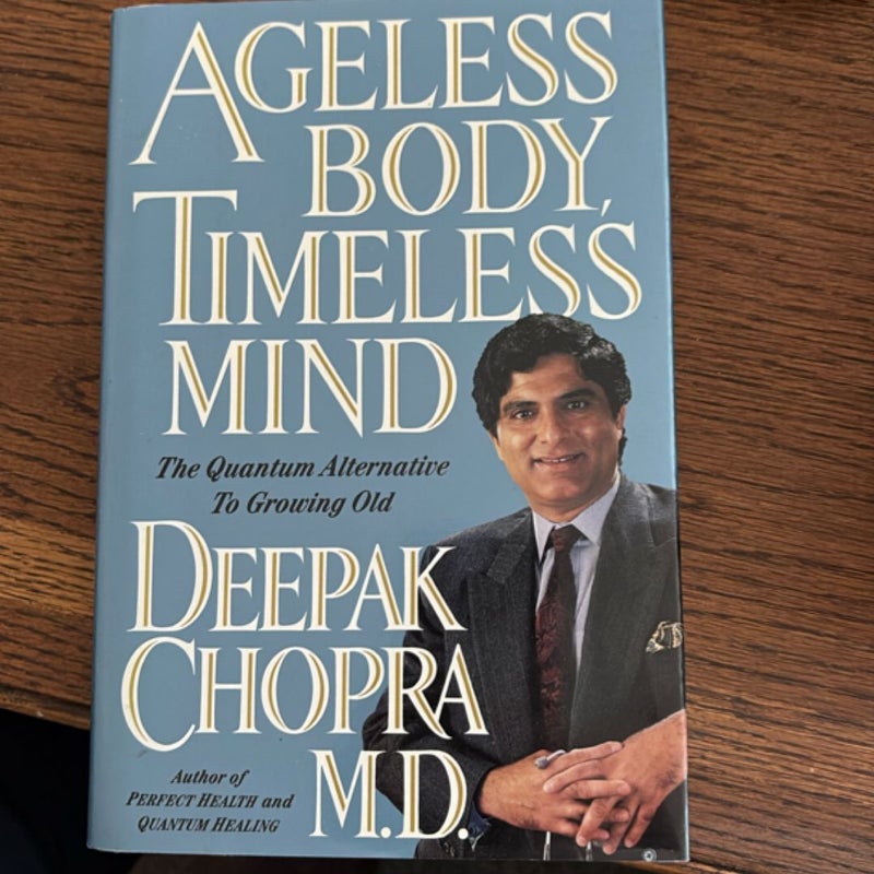 Ageless Body, Timeless Mind
