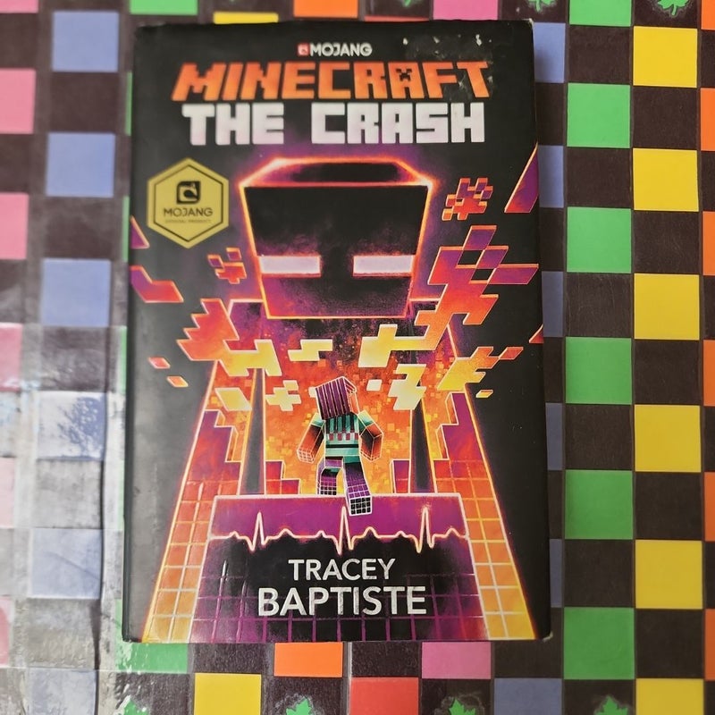 Minecraft: the Crash