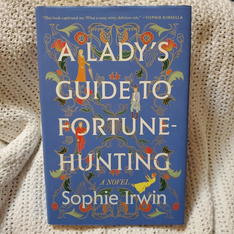 A Lady's Guide to Fortune-Hunting